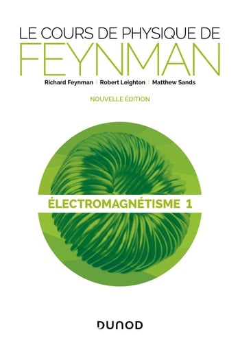 Le cours de physique de Feynman