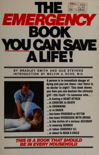 The Emergency Book: You Can Save a Life!