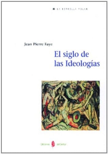 El siglo de las ideologías
