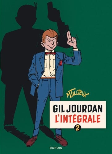 Gil Jourdan l'intégrale: 1960-1963