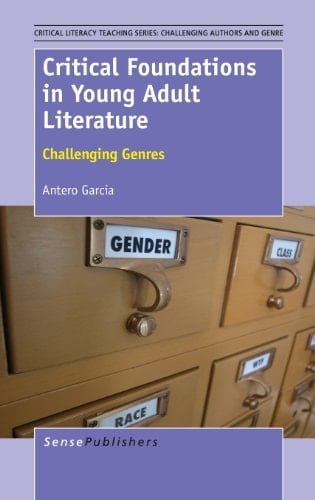 Critical Foundations in Young Adult Literature Challenging Genres