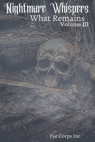 Nightmare Whispers What Remains