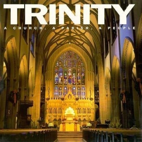 Trinity A Church, a Parish, a People