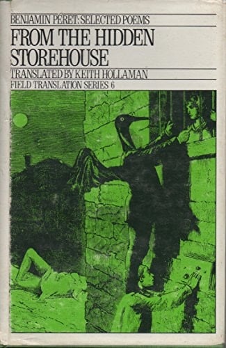 From the Hidden Storehouse: Selected Poems (Field Translation Series)