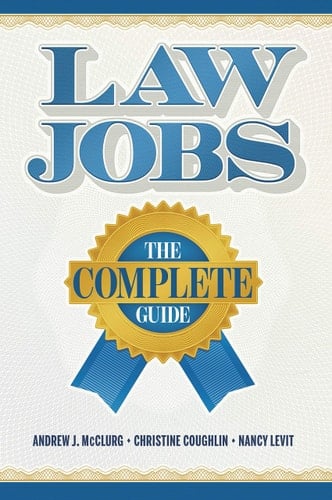 Law Jobs The Complete Guide