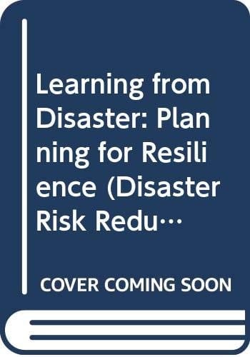 Learning from Disaster Planning for Resilience