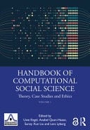 Handbook of Computational Social Science Theory, Case Studies and Ethics
