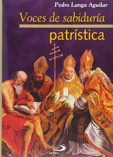 Voces de sabiduría patrística