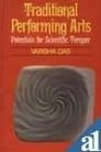 Traditional Performing Arts: Potentials for Scientific Temper