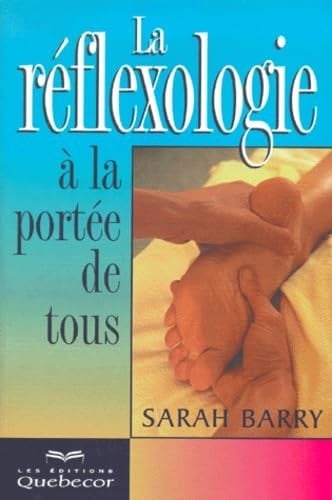 La réflexologie à la portée de tous