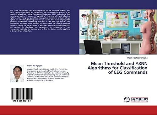 Mean Threshold and ARNN Algorithms for Classification of EEG Commands