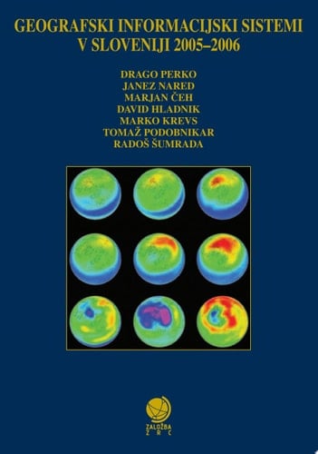Geografski informacijski sistemi v Sloveniji 2005–2006