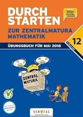 Durchstarten zur Zentralmatura 2018. Mathematik AHS. Set Buch + E-Book Übungsbuch für Mai 2018
