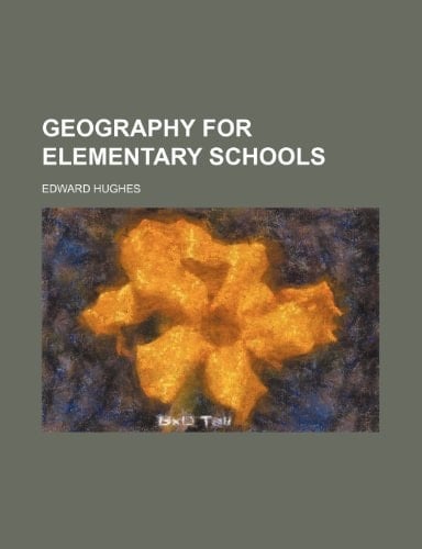 Geography for Elementary Schools