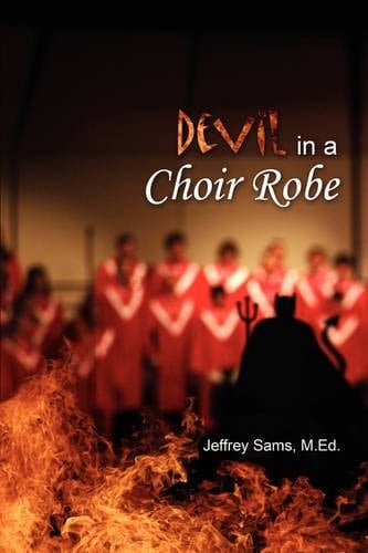 The Devil in the Choir Robe