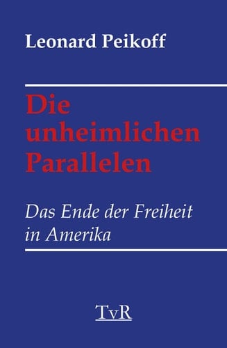 Die unheimlichen Parallelen das Ende der Freiheit in Amerika