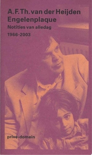 Engelenplaque notities van alledag 1966-2003