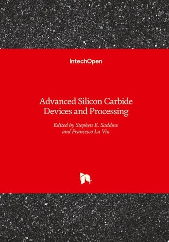 Advanced Silicon Carbide Devices and Processing