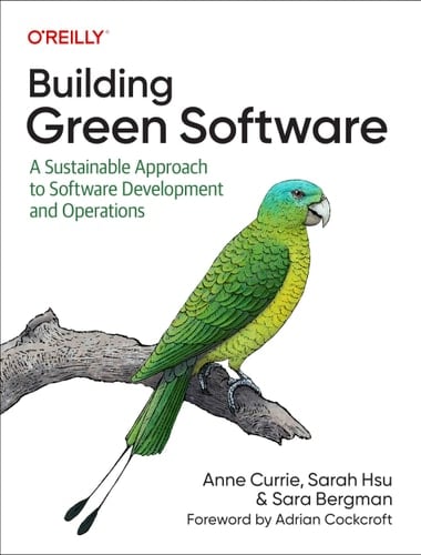 Building Green Software A Sustainable Approach to Software Development and Operations