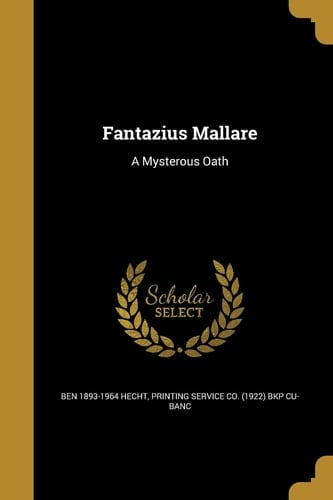 Fantazius Mallare A Mysterous Oath