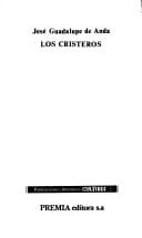 Los cristeros (Matraca) (Spanish Edition)