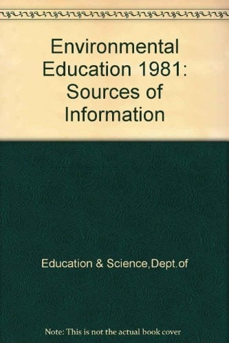 Environmental Education Sources of Information 1981