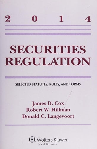 Securities Regulation 2014 Selected Statutes Rules and Forms