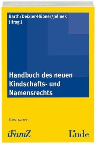 Handbuch des neuen Kindschafts- und Namensrechts