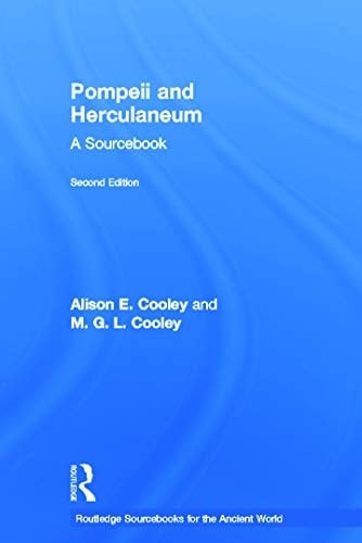 Pompeii and Herculaneum A Sourcebook