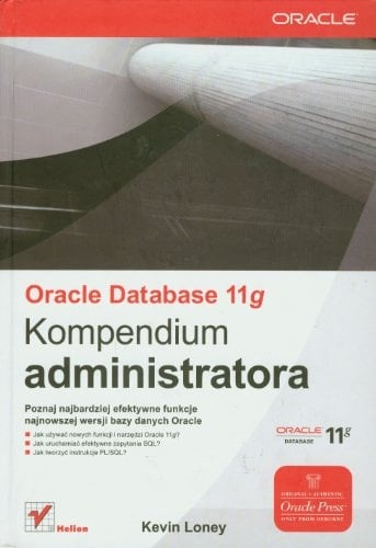 Oracle database 11g kompendium administratora