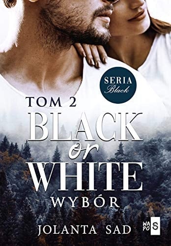 Black or white wybór