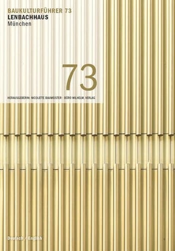 Baukulturführer 73 Lenbachhaus München Architekten: Foster + Partners, London