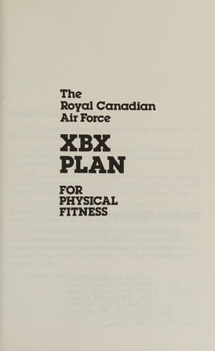 The Royal Canadian Air Force XBX Plan for Physical Fitness