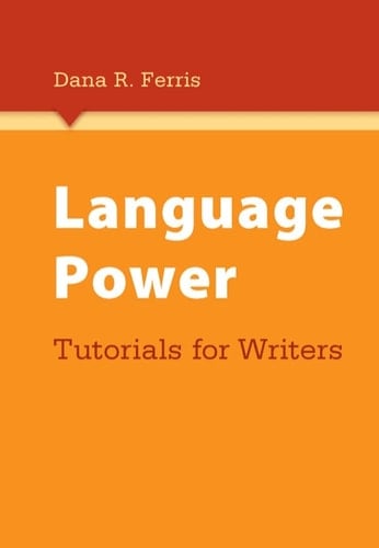 Language Power: Tutorials for Writers