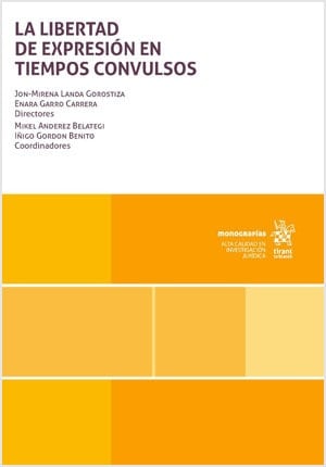 La libertad de expresión en tiempos convulsos