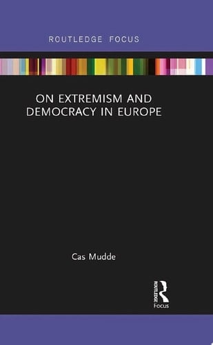 On Extremism and Democracy in Europe