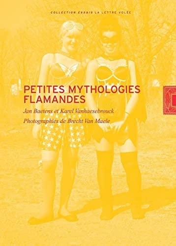 Petites mythologies flamandes