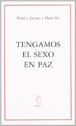 Tengamos el sexo en paz