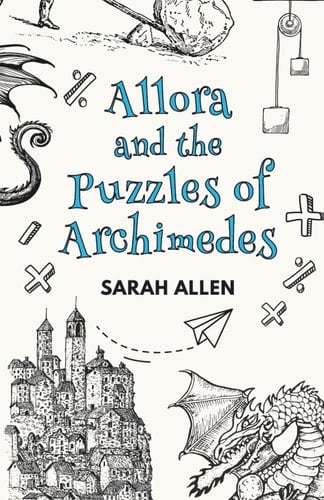 Allora and the Puzzles of Archimedes: Fairy Tale Physics