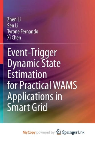 Event-Trigger Dynamic State Estimation for Practical WAMS Applications in Smart Grid