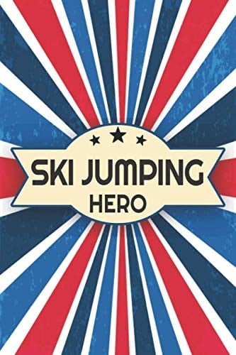 Ski Jumping Hero: Ski Jumping Notebook or Journal - Size 6 x 9 - 110 Dot Grid Pages - Office Equipment, Supplies & Gear - Funny Ski Jumping Gift Idea for Christmas or Birthday