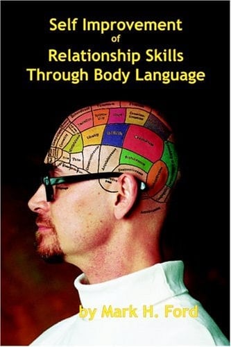 Self Improvement of Relationship Skills Through Body Language