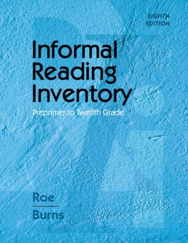 Informal Reading Inventory: Preprimer to Twelfth Grade