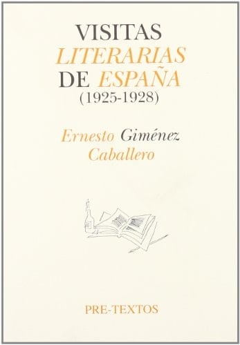  Visitas literarias de España (1925-1928)