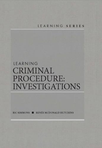 Learning Criminal Procedure - Investigations