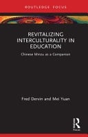 Revitalizing Interculturality in Education Chinese Minzu as a Companion