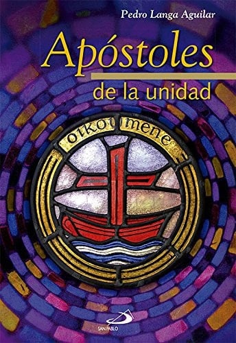 Apóstoles de la unidad