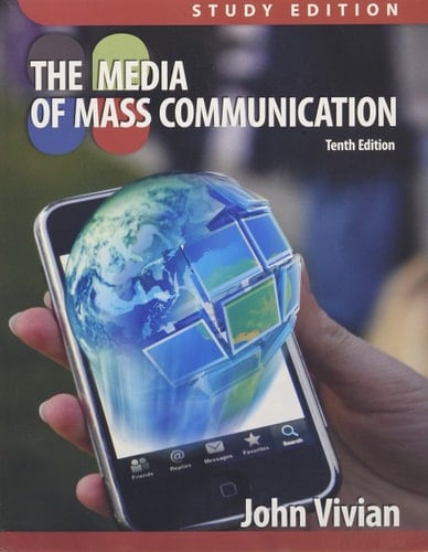Media of Mass Communication, Study Edition (10th Edition)