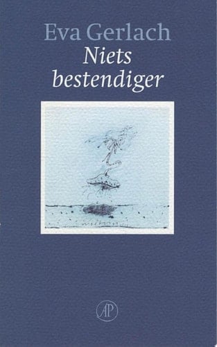 Niets bestendiger
