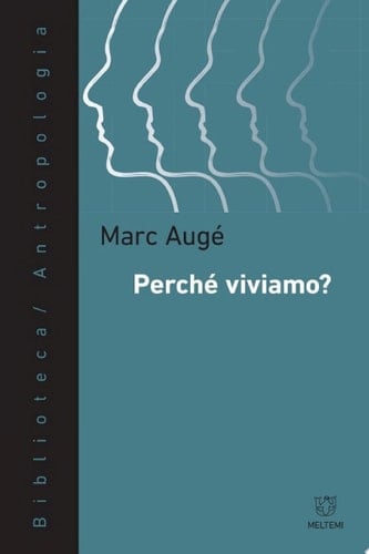 Perché viviamo?